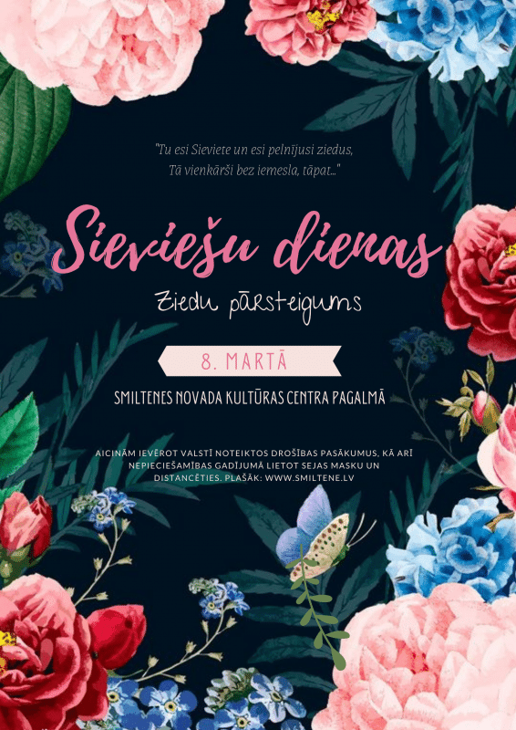 Smiltenē 8.martu atzīmēs ar īpašu sveicienu ikvienai sievietei!