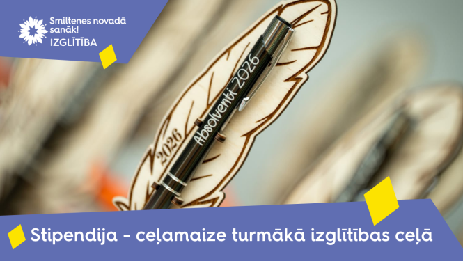 Stipendijas Smiltenes novada absolventiem
