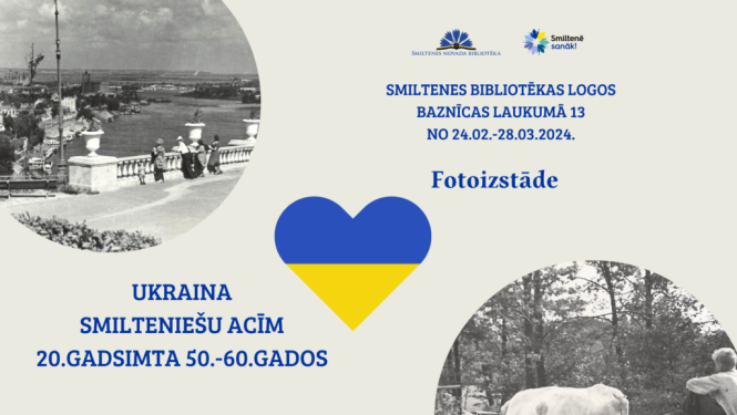 Ukraina Smilteniešu acīm 20.gadsimta 50.-60.gados