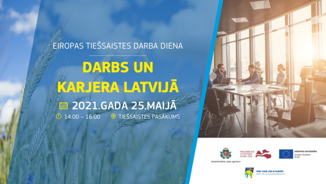 Aicinām darba devējus piedalīties starptautiskajā tiešsaistes darba dienā  „Darbs un karjera Latvijā”!