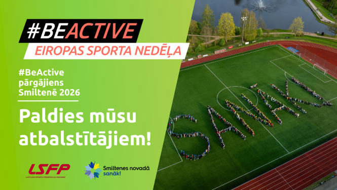 Lieldraugi un atbalstītāji #BeActive