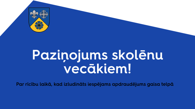 Paziņojums vecākiem par rīcību apdraudējuma gadījumā