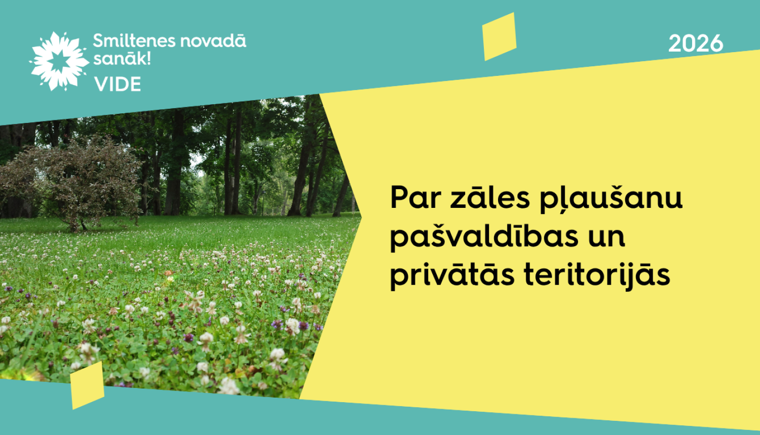 Par zāles pļaušanu Smiltenes novadā