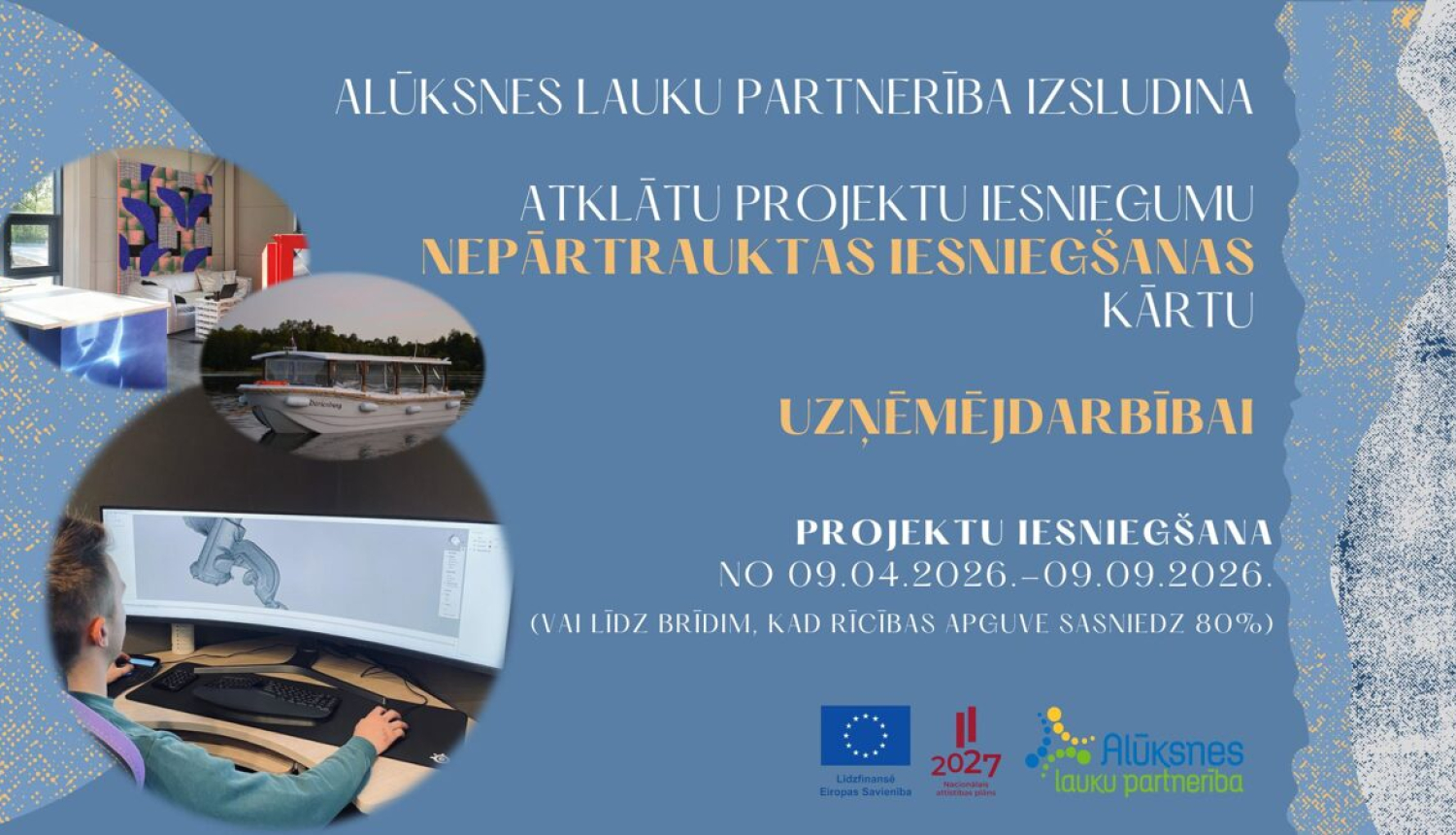 baneris– Alūksnes lauku partnerība izsludina kārtu Uzņēmējdarbības projektu iesniegumu iesniegšanai