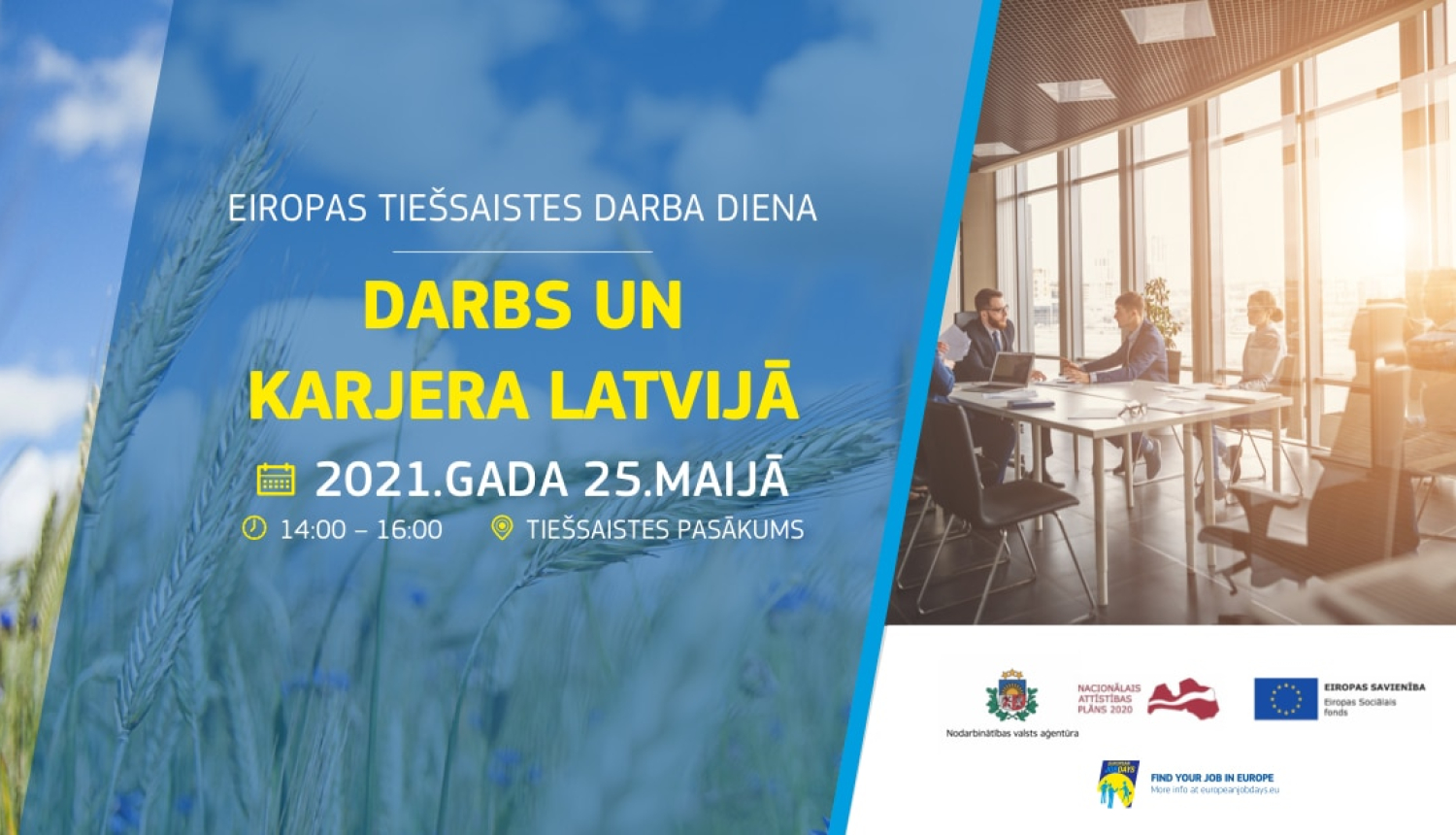 Aicinām darba devējus piedalīties starptautiskajā tiešsaistes darba dienā  „Darbs un karjera Latvijā”!