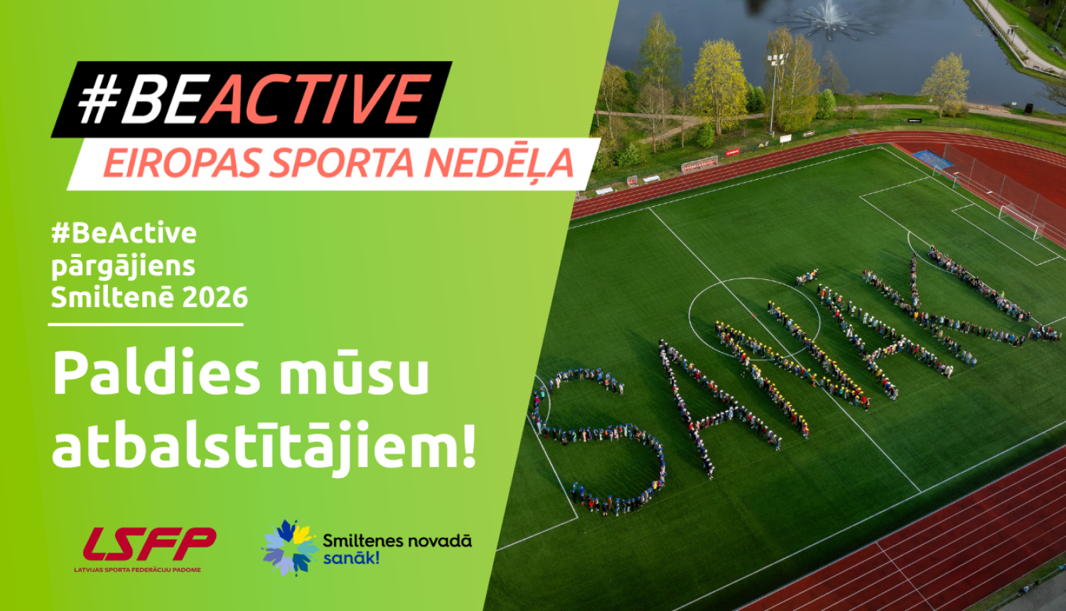 Lieldraugi un atbalstītāji #BeActive