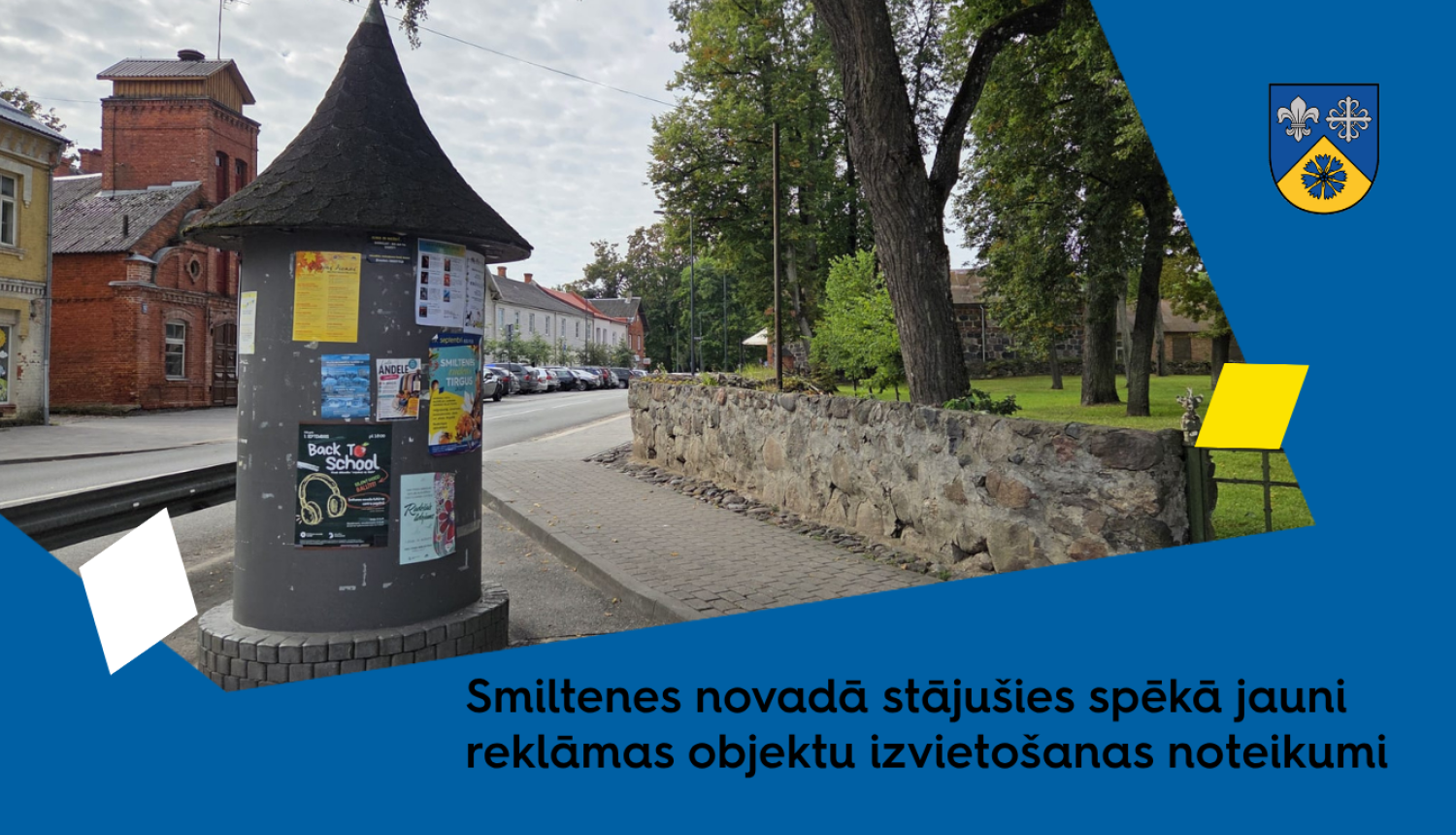 Reklāmas noteikumi, Smiltene, Rauna, Ape