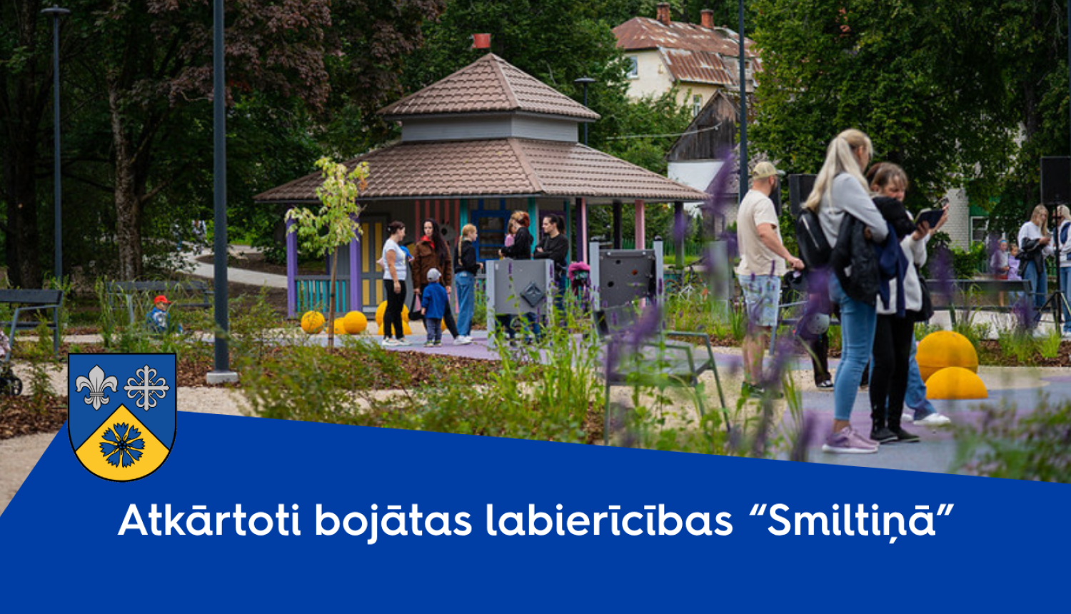 Labierīcības Smiltiņā