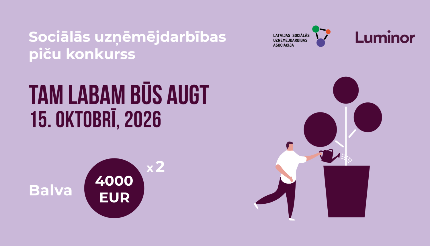 informatīvs baneris – tam labam būs augt 2026 