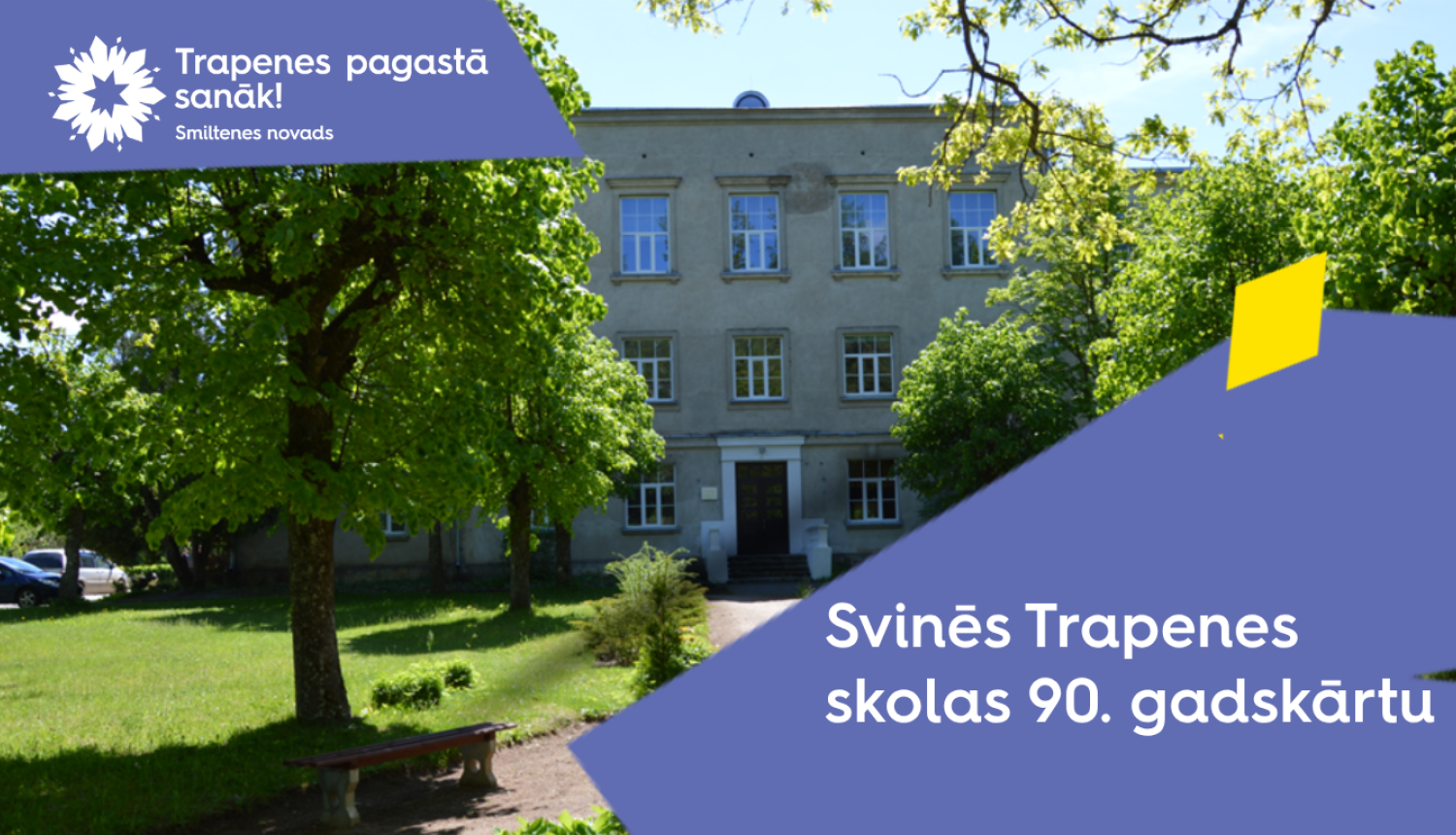 Vizuālis par Svinēs Trapenes skolas 90. gadskārtu