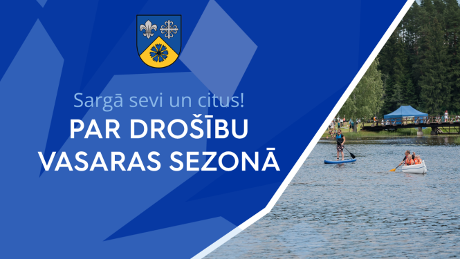 Par drošību vasaras sezonā