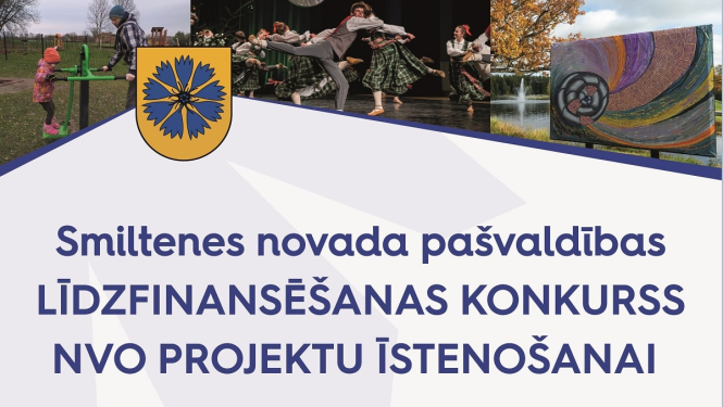 Smiltenes novada dome izsludina projektu līdzfinansēšanas konkursu