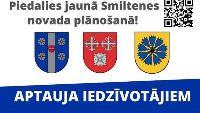 APTAUJA IEDZĪVOTĀJIEM par jaunizveidojamā Smiltenes novada teritorijas attīstību