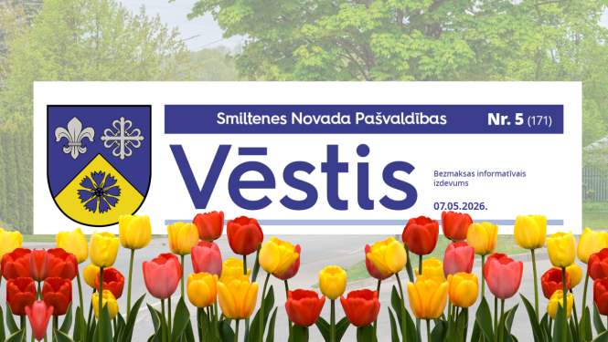 "Smiltenes Novada Pašvaldības Vēstis" maijā