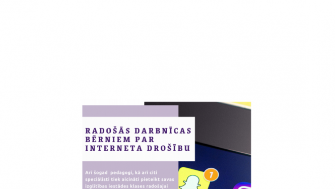 Aicina pieteikt bērnu radošajām darbnīcām par interneta drošību