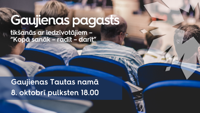 Gaujienas iedzīvotu tiksanas