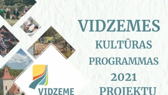 Izsludina "Vidzemes kultūras programmu 2021"
