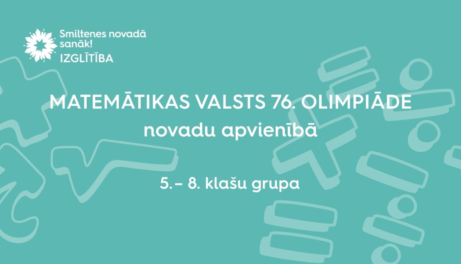 Vizuālis ar uzrakstu matemātikas olimpiādes rezultāti