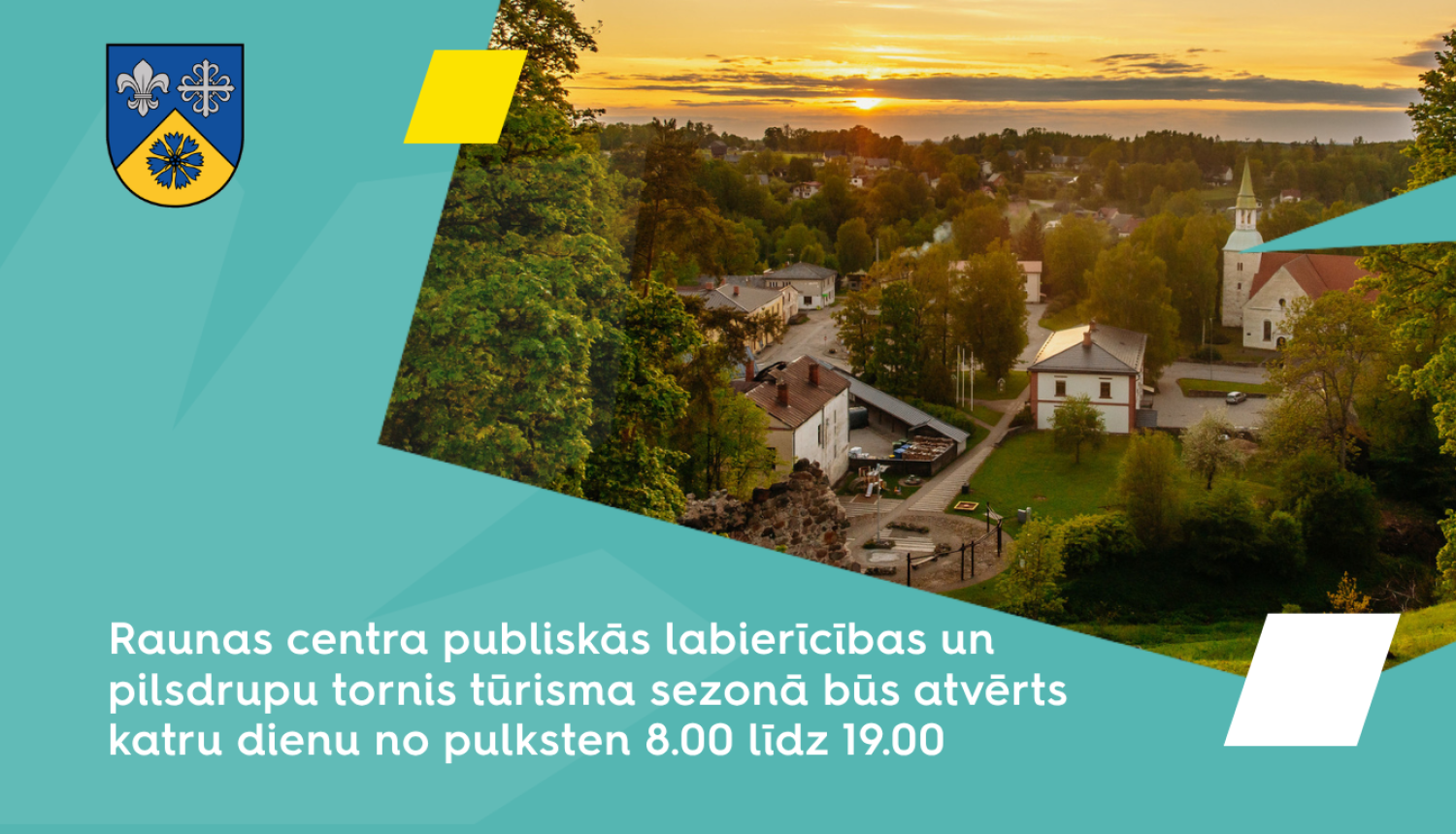Vizuālis par Raunas publiskās infrastruktūras pieejamību.