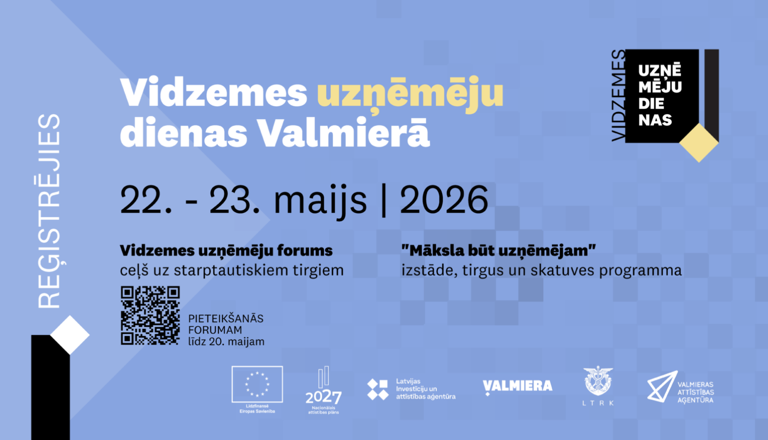 Vidzemes uzņēmēju dienas 2026 Valmierā