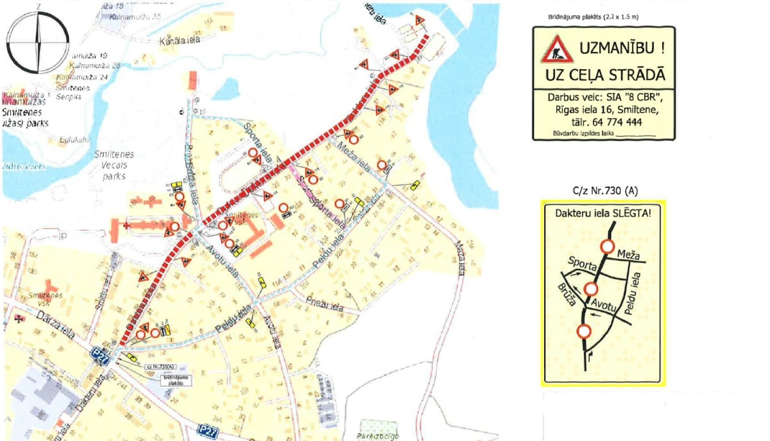 UZMANĪBU! Pēc tehnoloģiskā pārtraukuma atsākti būvdarbi Dakteru ielā