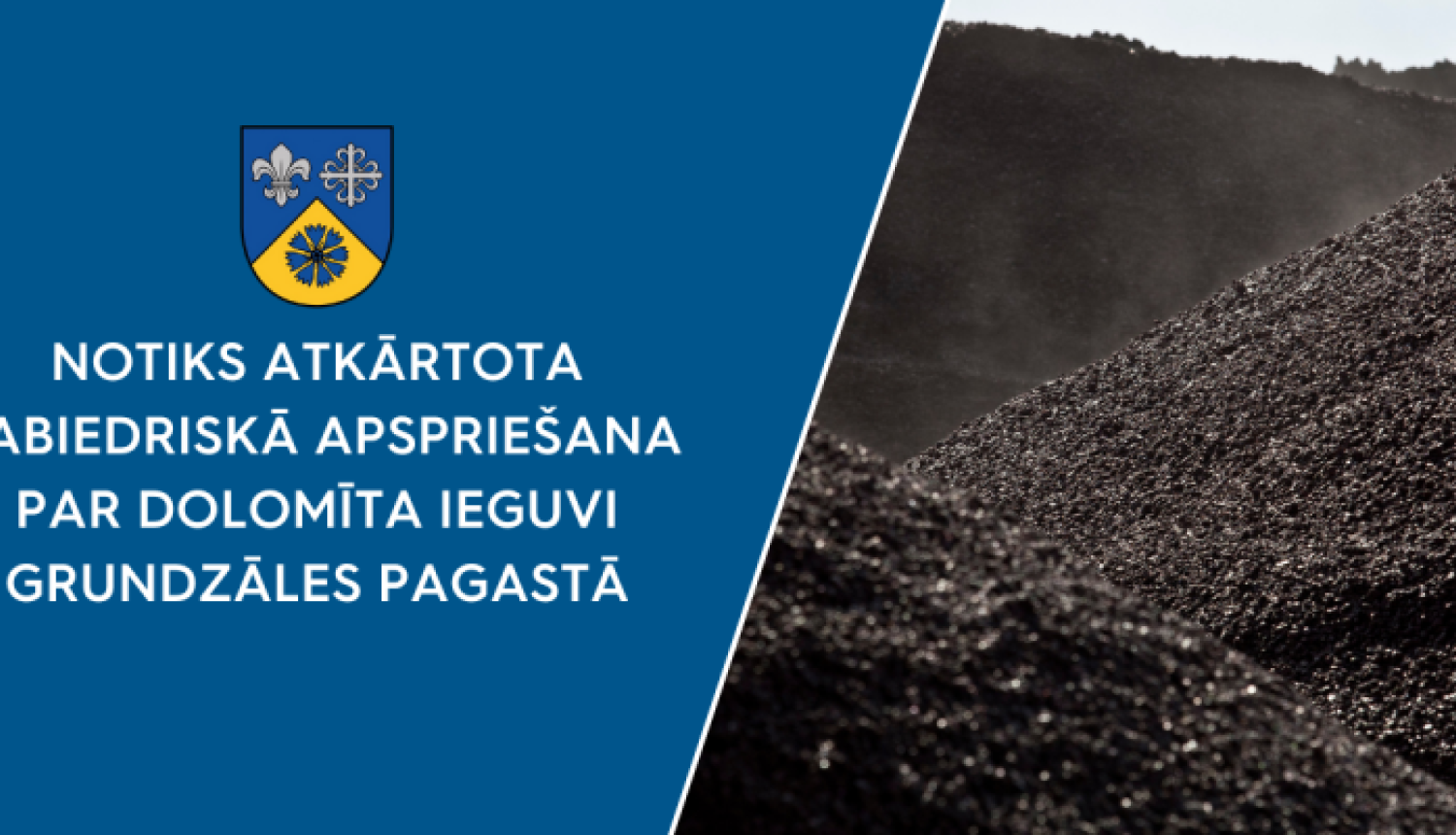 notiks atkārtpta sabiedriskā apspriešana par dolomīta ieguvi grundzāles pagastā