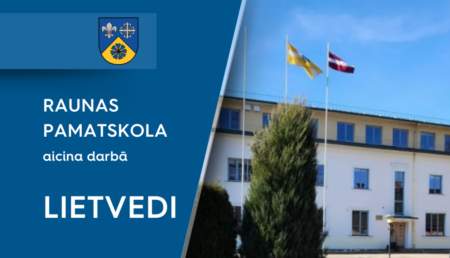 Vakances baneris. Raunas pamatskola aicina darbā lietvedi